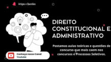 17 Questões de Processo Administrativo Disciplinar – PAD Que mais caem em Concurso